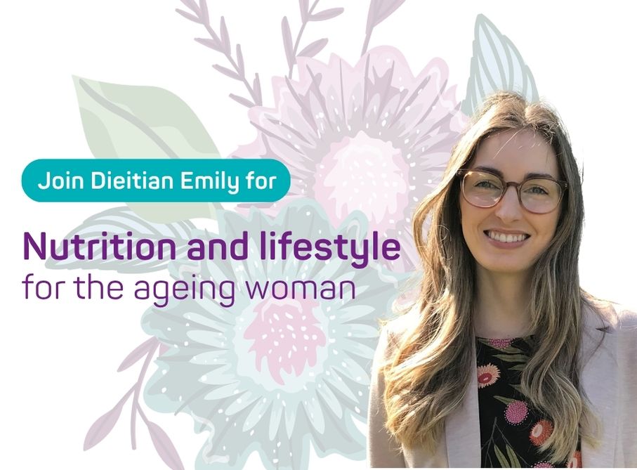 Nutrition and lifestyle for the ageing woman