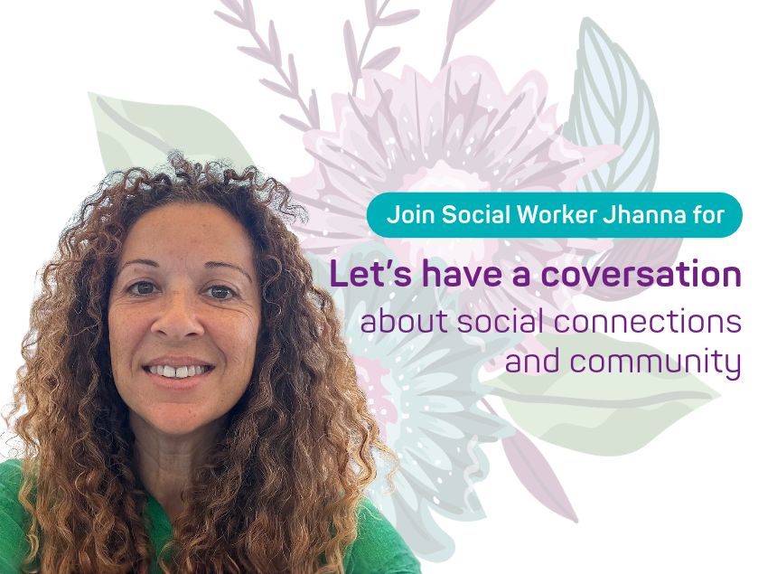 Lets have a conversation about social connections and community